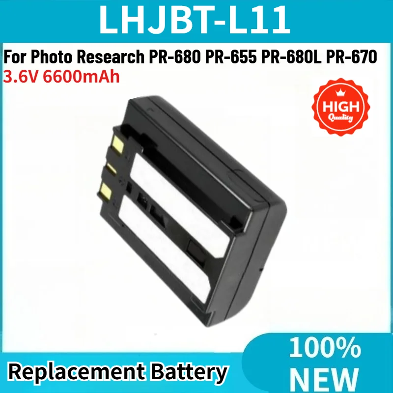 High Quality LHJBT-L11 3.6V 6600mAh Battery for Photo Research PR-680 PR-655 PR-680L PR-670 Replacement Battery