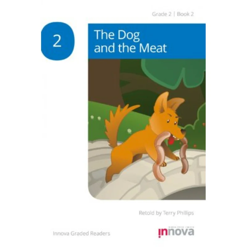 The Dog And The Meat Innova Press Team Innova Press Limited 9781787680098 Book