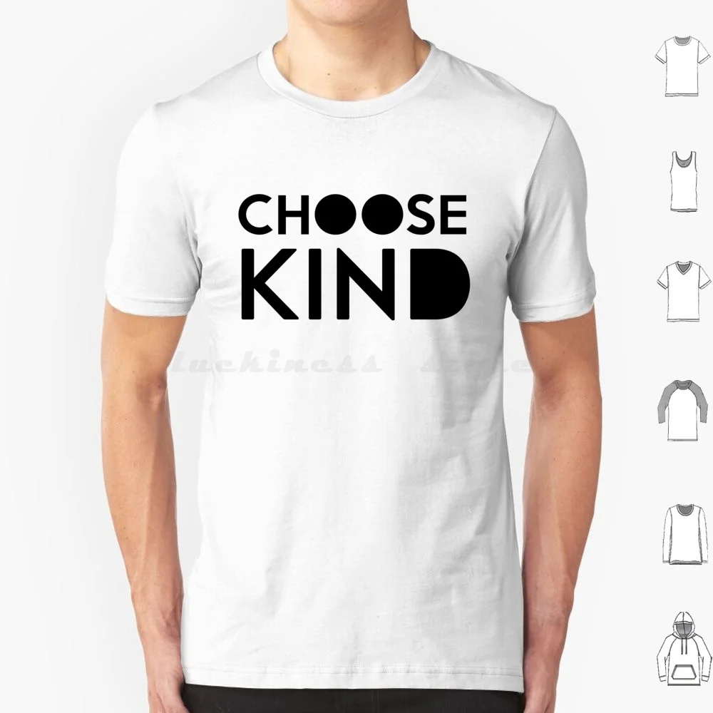 Choose Kind Official T Shirt 6xl Cotton Cool Tee Kindness Choose Kind Choose Kind Be Kind Anti Bullying Choosekind Choosekind