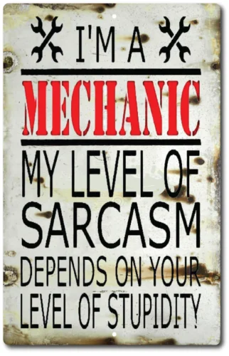 Metal Garage Sign Funny  Mechanic Sarcasm Mancave Labor Rates  Vintage Look