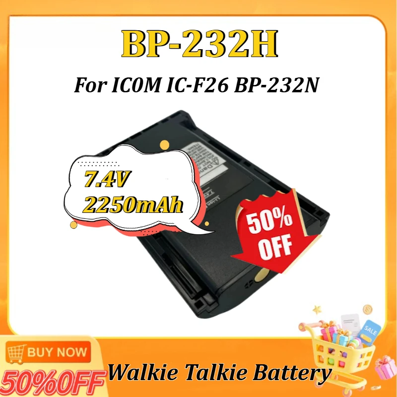 

7.4V 2250mAh BP-232H for ICOM Walkie Talkie IC-F26 BP-232N Upgraded BP-232H Two Way Radios Extra Lithium-ion Battery