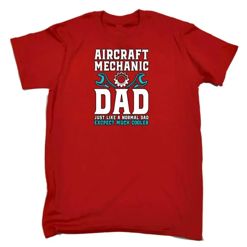 Aircraft Mechanic Dad Much Cooler Mens Funny Novelty T Shirt