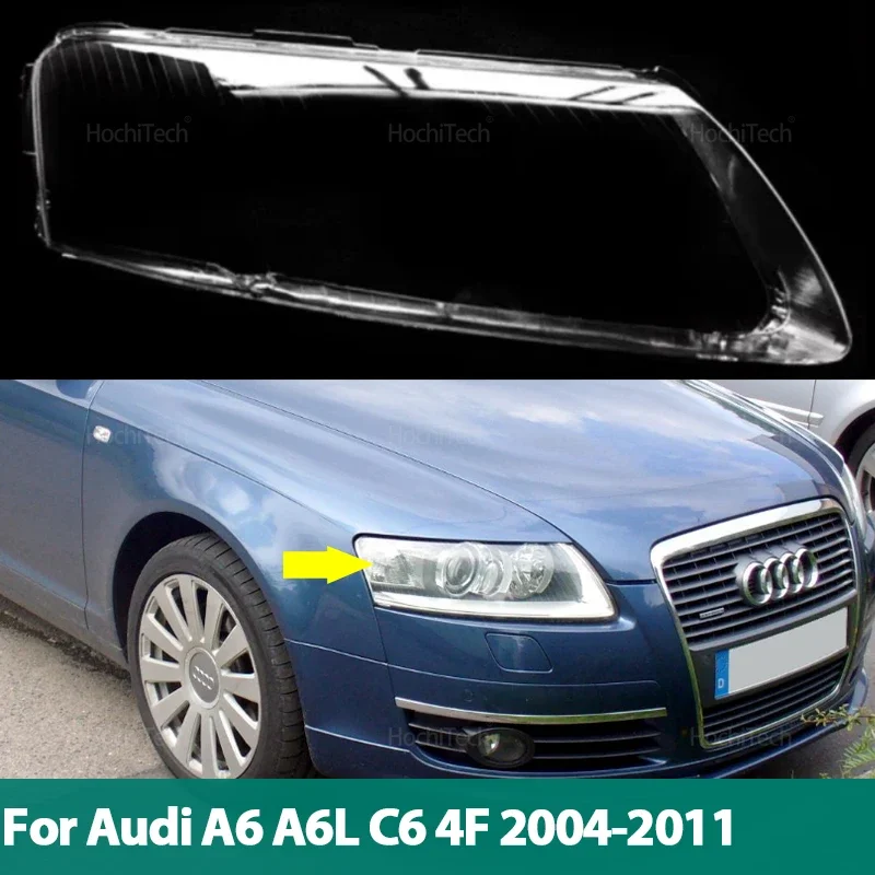 

For Audi A6 A6L C6 4F 2004-2011 Car Headlight Cover Lampshade Waterproof Bright Shell Cover Lamp Clear Lens Cover
