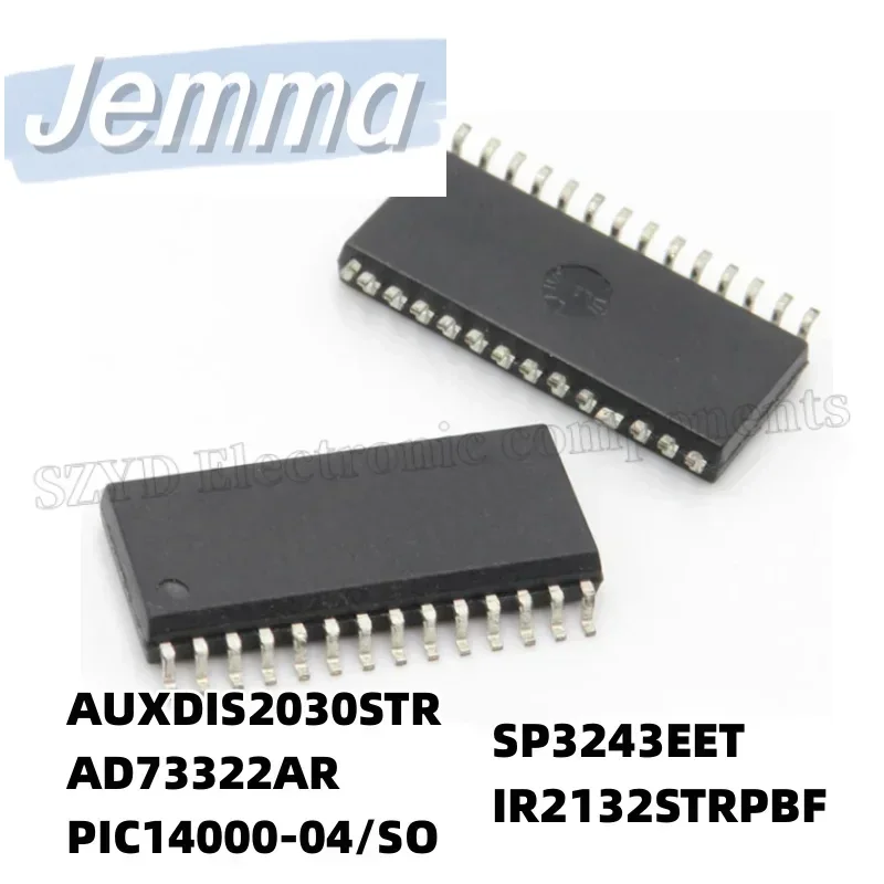 1PCS  SOP28-AUXDIS2030STR AD73322AR PIC14000-04/SO SP3243EET IR2132STRPBF