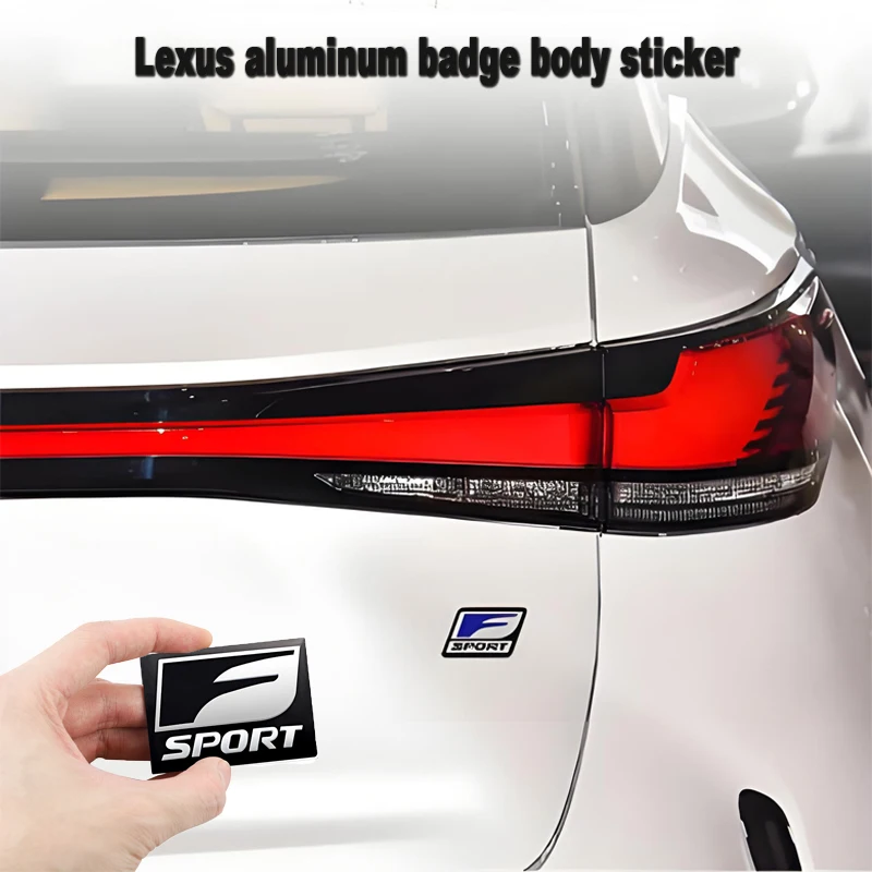 

Фспортная наклейка для стайлинга автомобилей, 3D алюминиевая эмблема на хвост, значок на кузов, наклейка для Lexus F SPORT LBX NX RX 350h 450h ES UX 300e GS GX IS LS