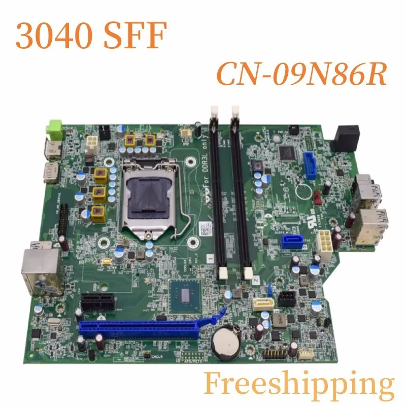 

CN-09N86R For DELL Optiplex 3040 SFF Motherboard 09N86R 9N86R DDR3 Mainboard 100% Tested Fully Work