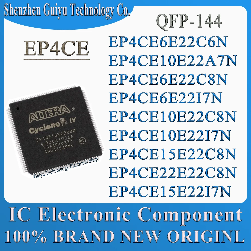 EP4CE6E22C6N EP4CE10E22A7N EP4CE6E22C8N EP4CE6E22I7N EP4CE10E22C8N EP4CE10E22I7N EP4CE15E22C8N EP4CE22E22C8N EP4CE15E22I7N EP4CE