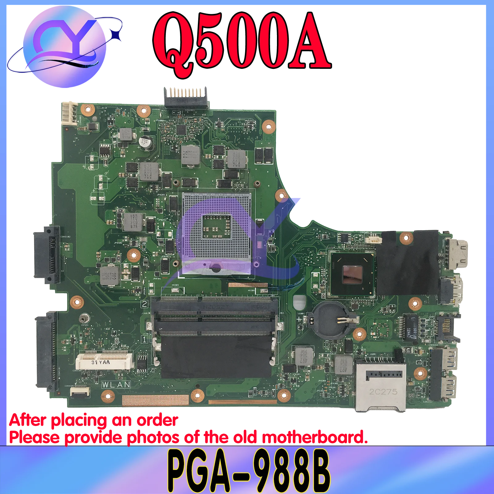 

Notebook Mainboard For ASUS Q500 Q500A Laptop Motherboard PGA-988B DDR3 SLJ8E REV:2.1 MAIN BOARD TEST OK