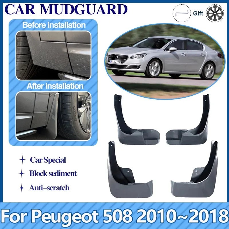 

Car Mud Flap For Peugeot 508 W23 2010 2011 2012~2018 Sedan Front Wheel MudFlap Fender Mud Guard Splash Mudguard Auto Accessories