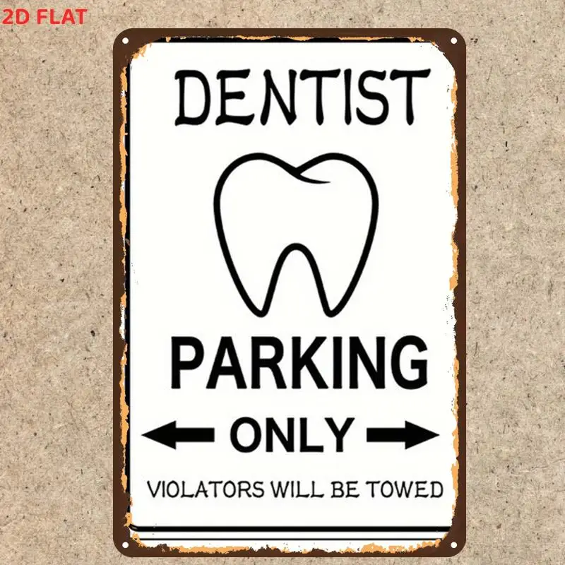 2D Flat, 2D Flat,1pc,RetroDentist Parking Only SignMetal Iron Sign, Pre-Drilled Holes, Suitable for Indoor, Garden,Outdoor, Home