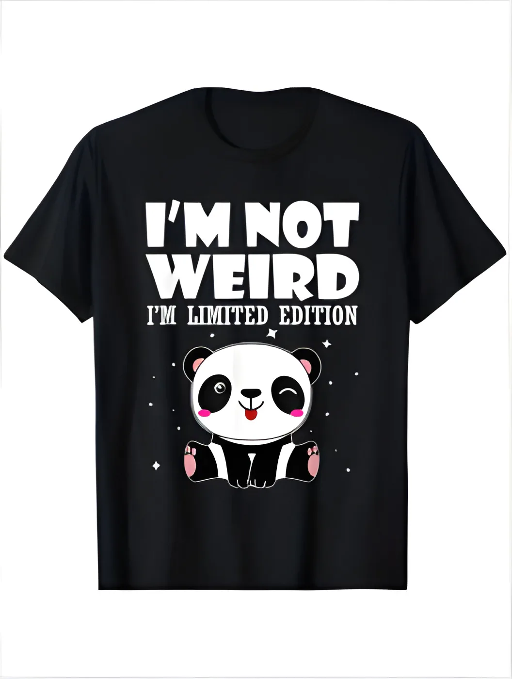 New, Panda T-shirt, I'm not surprised, I'm a limited edition.