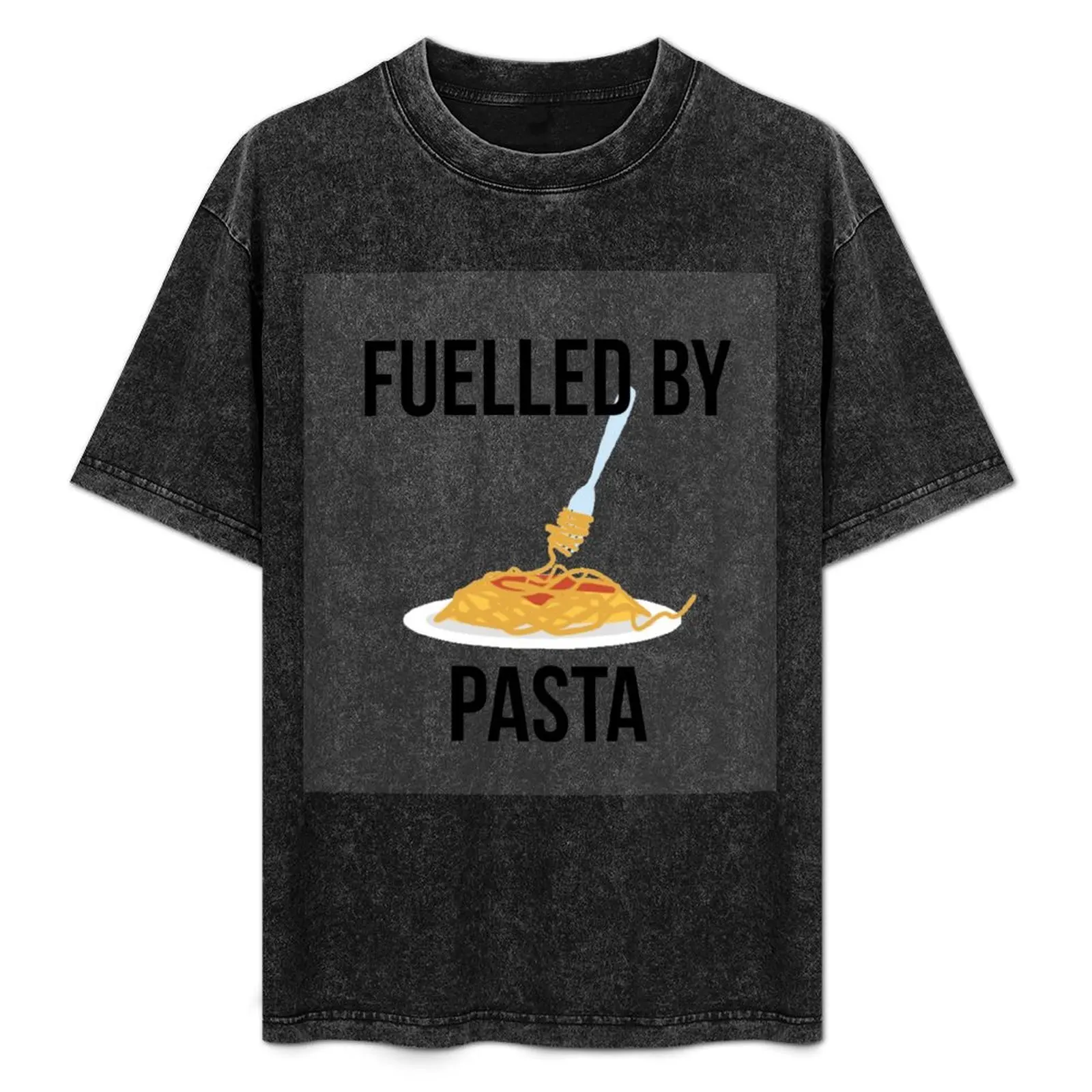 Fuelled by pasta T-Shirt new edition anime tshirt graphic t shirts mens shirts graphic tee