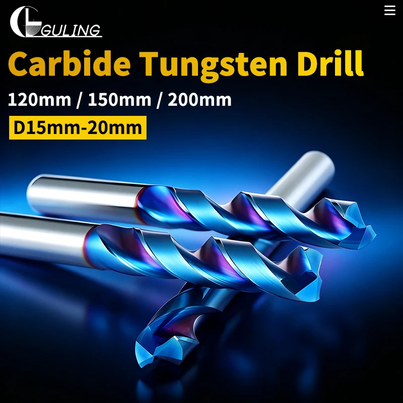 GULING Carbide Tungsten Drill 1PCS 120mm/150mm/200mm D15mm-20mm Length Blue-Coating Bits CNC Hole Machining Tool