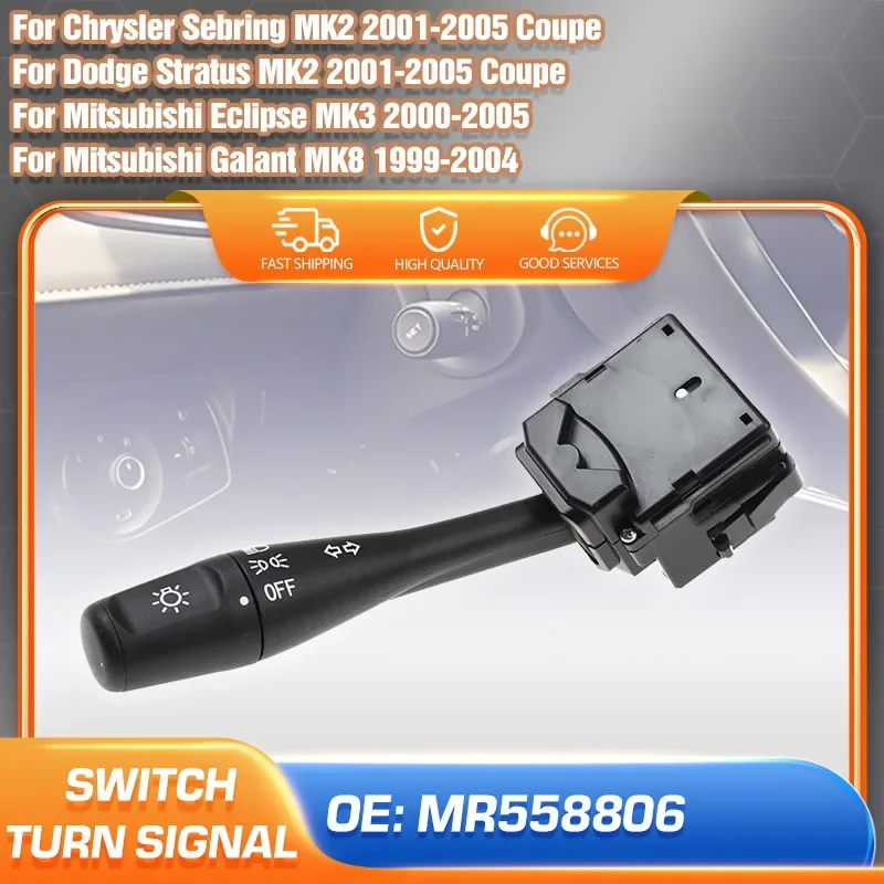 

MR558806 Turn Signal Headlight Switch For Mitsubishi Galant 1999-2004 Mitsubishi Eclipse 2000-2005 Combination Switch MR459884