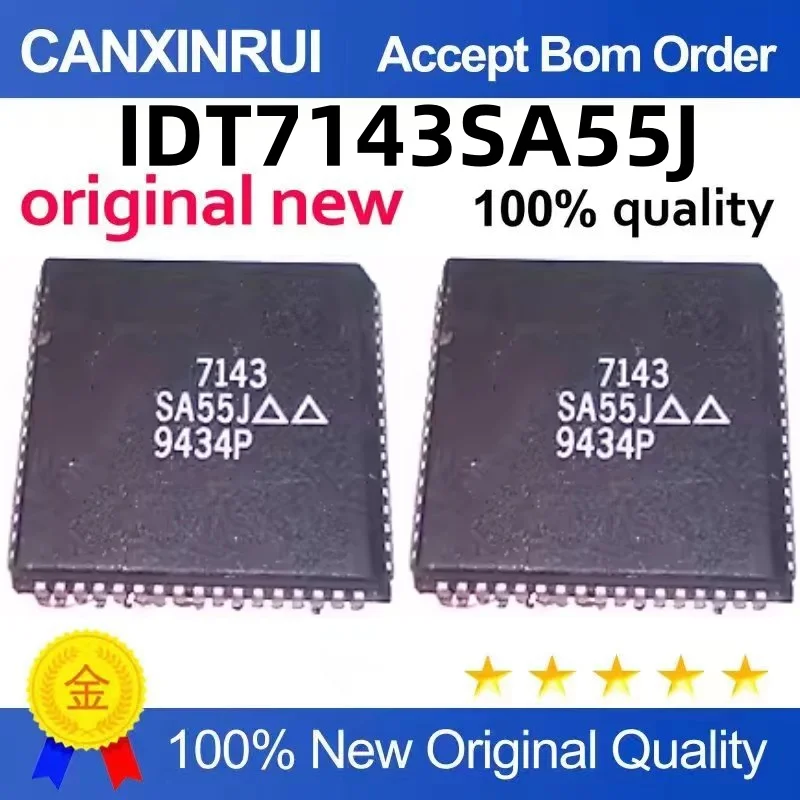 

IDT7143SA55J Chip 7143SA55J PLCC68 Package Quality Assurance Welcome to consult