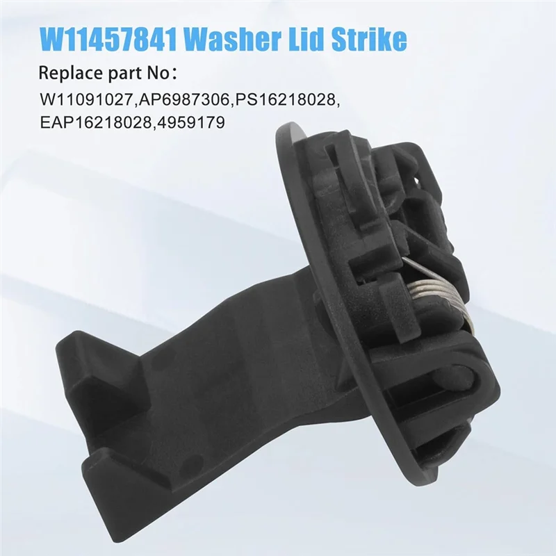 A83X-W11457841 세탁기 도어 스트라이크 뚜껑 스트라이크는 AP6987306 PS16218028 EAP16218028 세탁기 및 건조기 뚜껑 잠금 장치를 대체합니다.