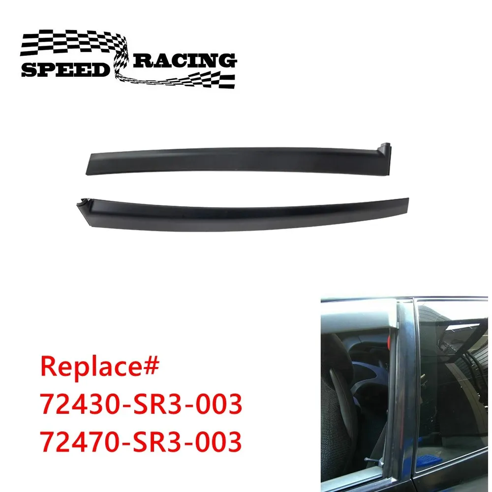 Left Right Door Garnish Trim Pillar Panel for 1992-1995 Honda Civic 2Dr 3Dr Windshield A-Pillar Trim Molding 72430-SR3-003