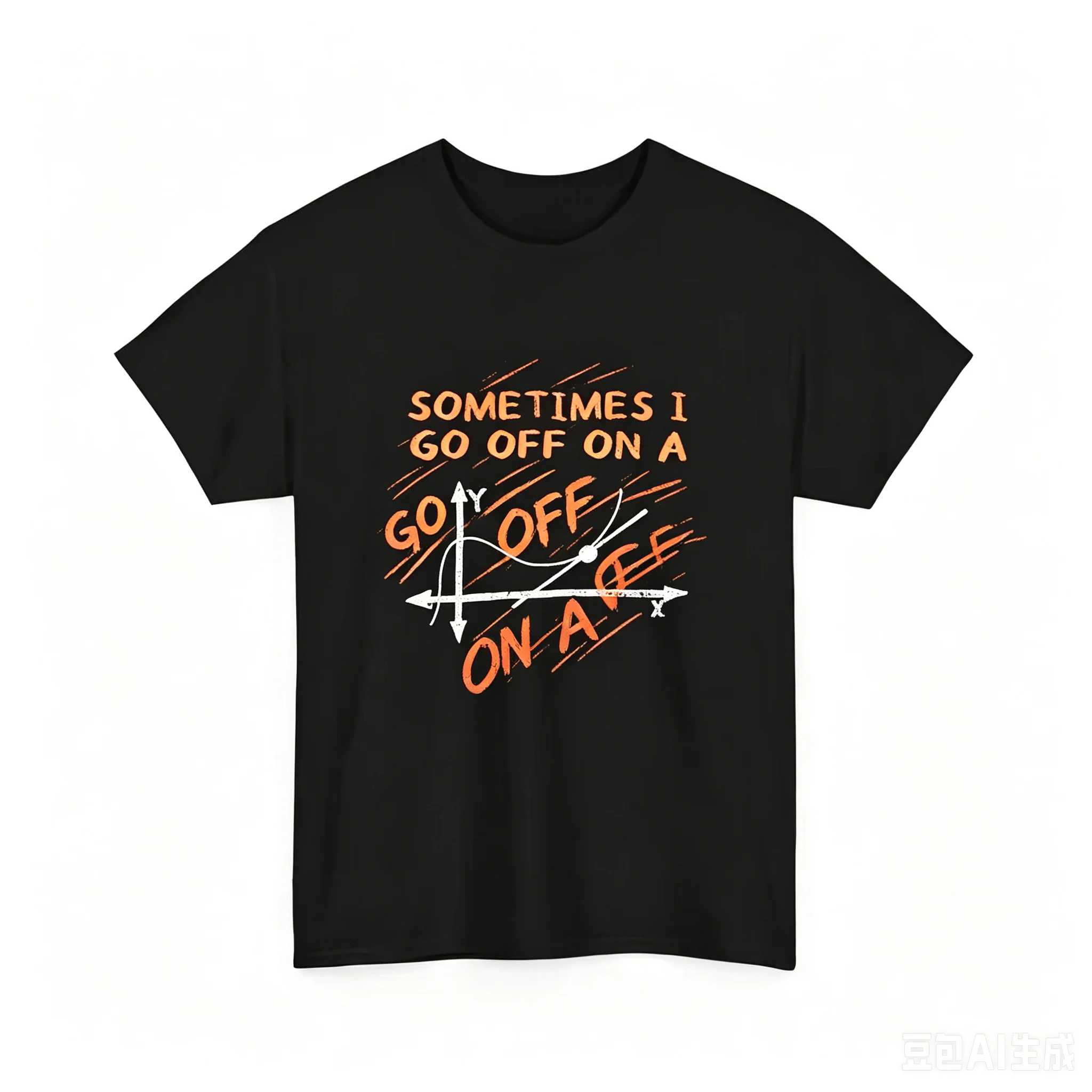 

Sarcastic Math Teacher Student Gift T-Shirt Nerdy Sometimes I Go Off On A Tangent Cotton Tee