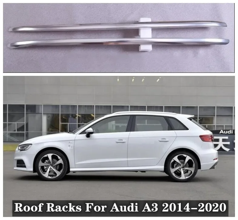 

High Quality Aluminum Alloy Car Roof Racks For Audi A3 2014 2015 2016 2017 2018 2019 2020