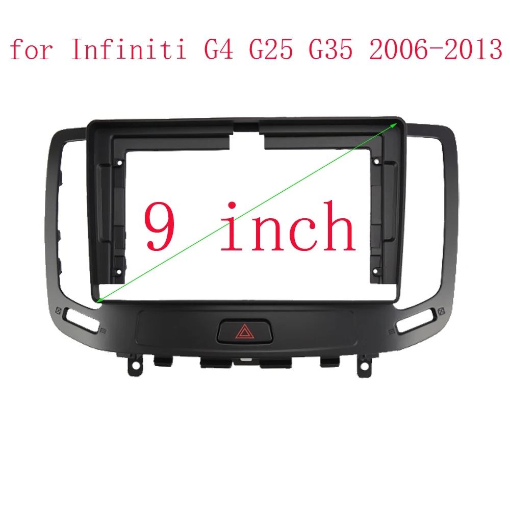 9 Inch Car Frame Fascia Adapter Android Radio Dash Fitting Panel Kit For Infiniti G Series G4 G25 G35 G37 Nissan Skyline GT 370