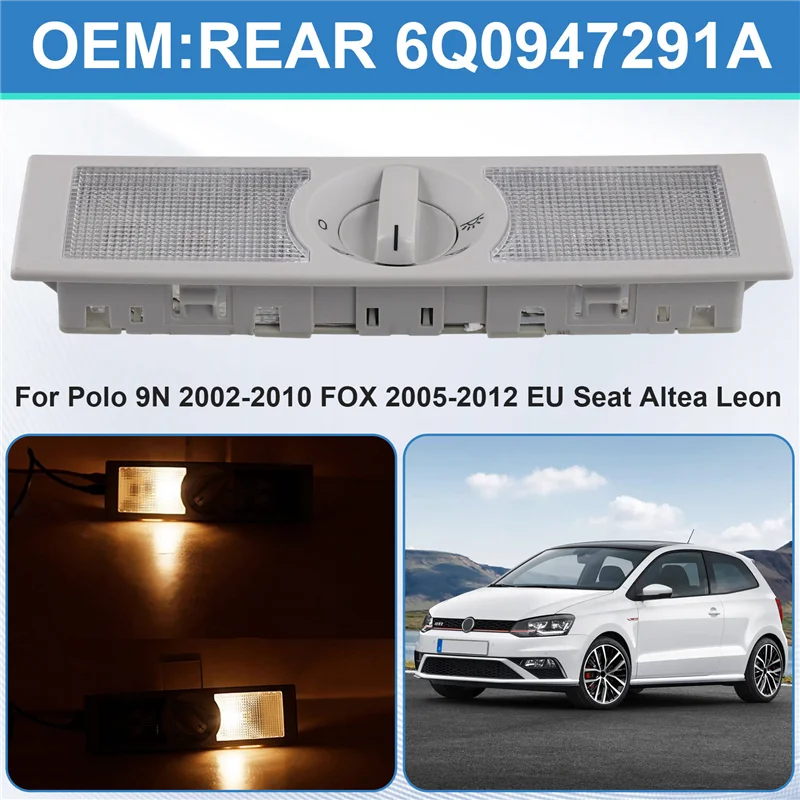 

NEW-6Q0947291A Серый купольный переключатель лампы для чтения для VW Polo 9N 2002-2010 Fox EU Altea Leon Toledo