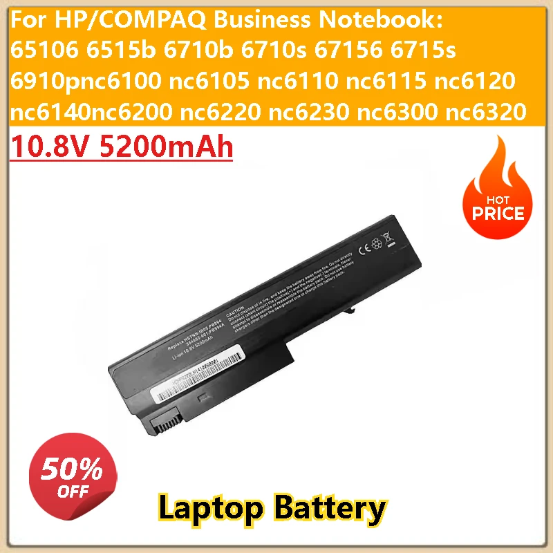 For HP/Compaq Business Notebook 6510b 6515b 6710b 6715b 6710s 6715s NC6100 NC6105 NC6110 NC6115 Laptop Battery10.8V 5200mAh