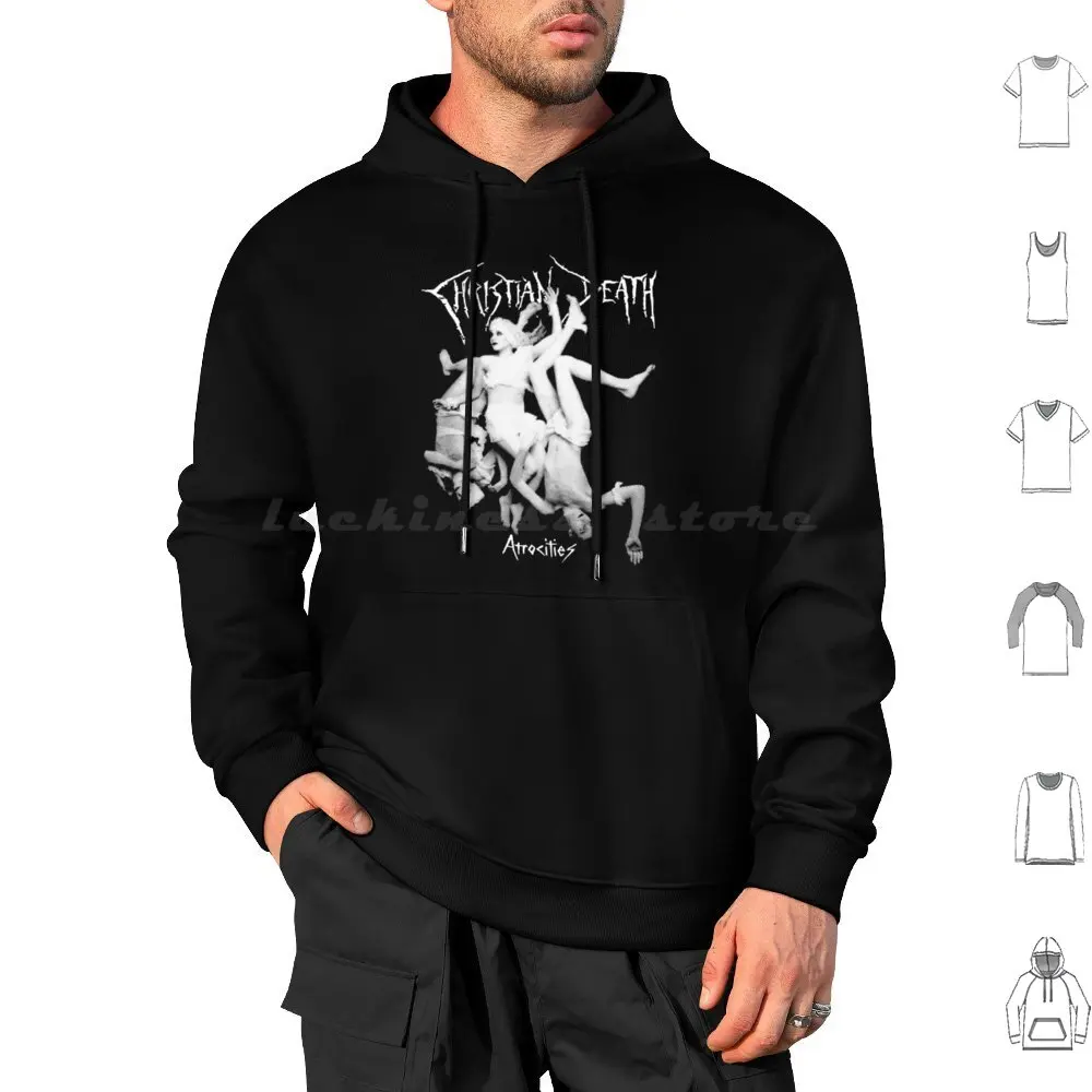 Christian Death : Atrocities Hoodies Long Sleeve Christian Death The Sisters Of Mercy California Goth Gothic Post Punk