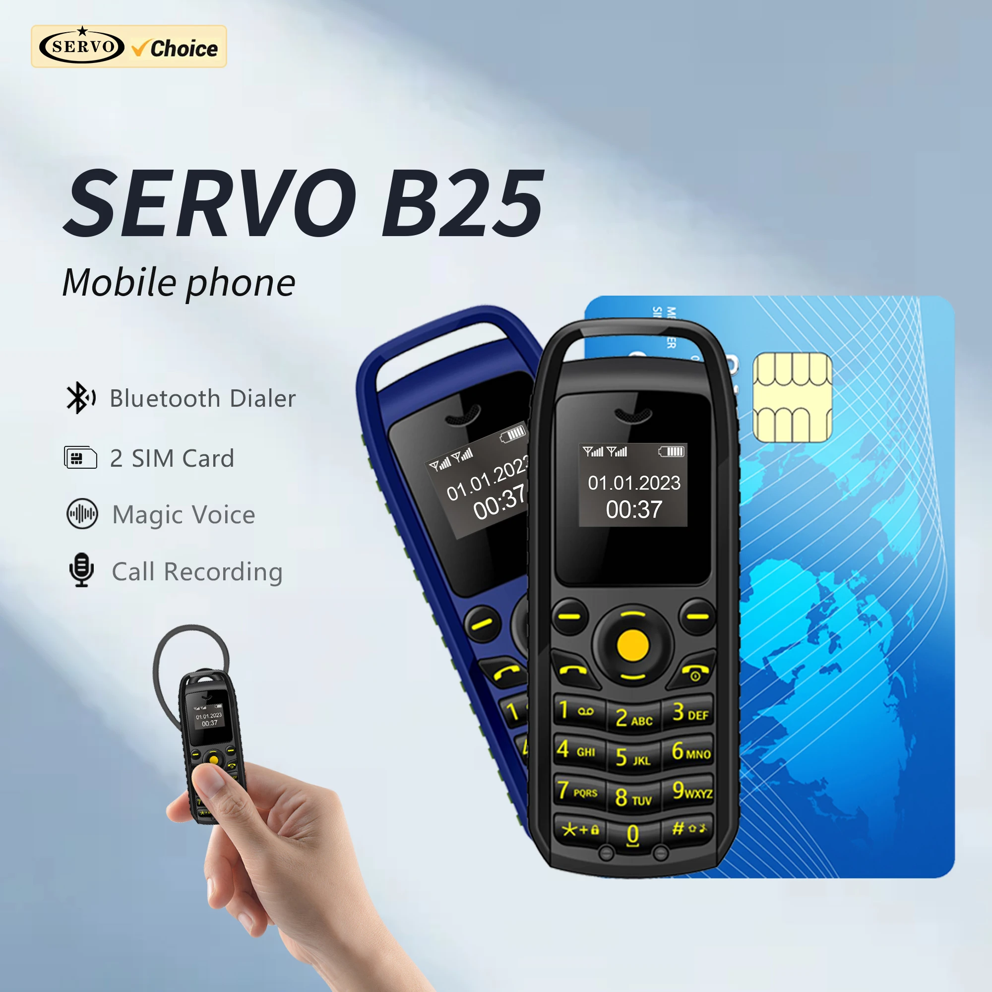 SERVO B25 Ultra Mini Mobile Phone 2 SIM Standby 2G Network Call Recording Magic Voice Blacklist Feature Smaller Backup Cellphone