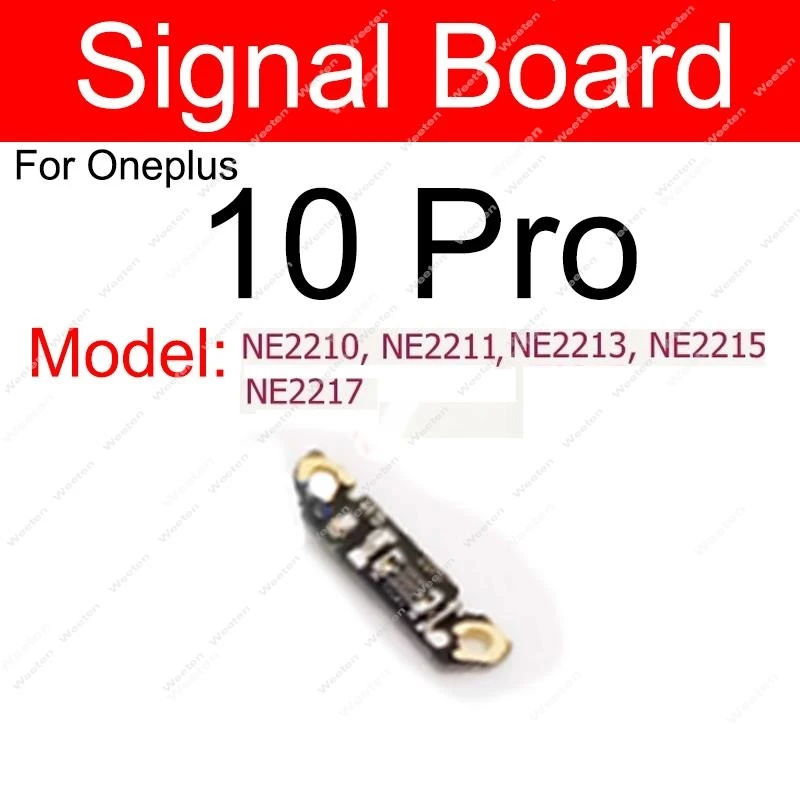For Oneplus 1+ 7T 9 9RT 10 Pro 10T 10R 11 11R 12R Signal Antenna Board Small Wifi Signal Board Connector Flex Cable Spare Parts