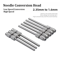 1pcs Stainless steel Dental Low Speed Conversion High Speed Needle Conversion Head 2.35mm to 1.6mm Dental Drill Burs Adapter