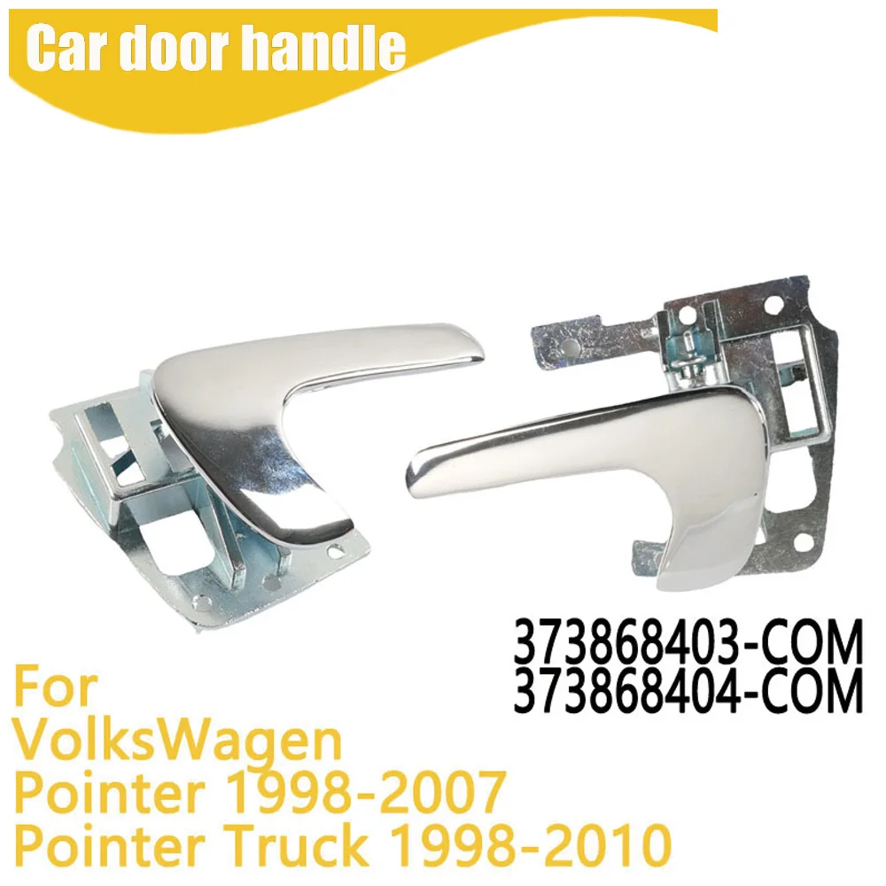 

Interior Door Handle For VolksWagen Pointer 1998-2007 373868403-COM 373868404-COM