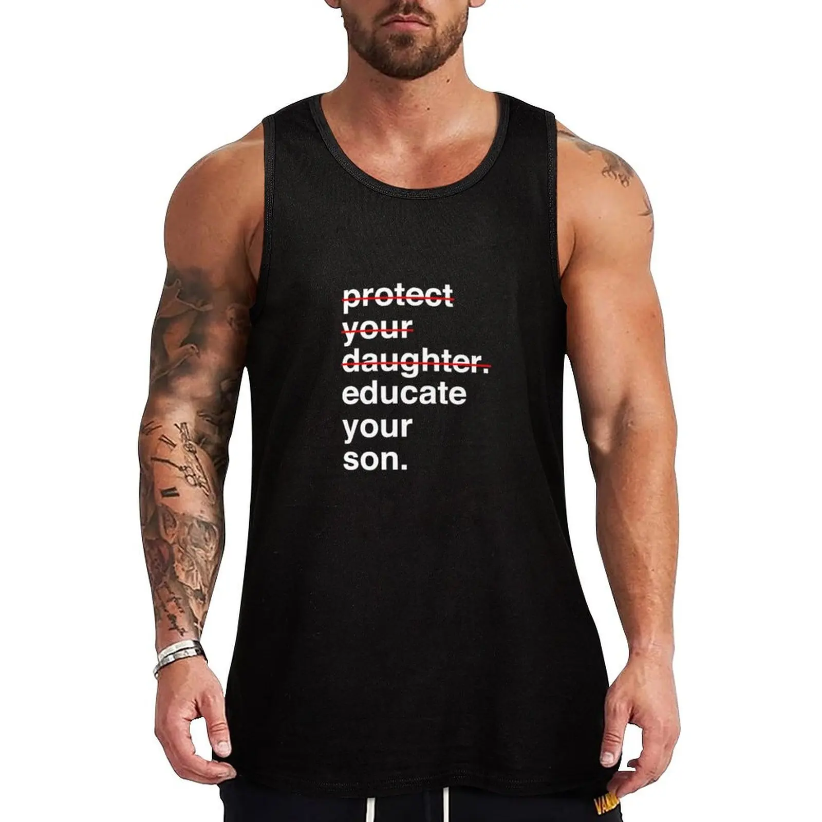 Protect your daughter, Educate your son Tank Top gym shirts Men's singlets T-shirt man t shirt gym