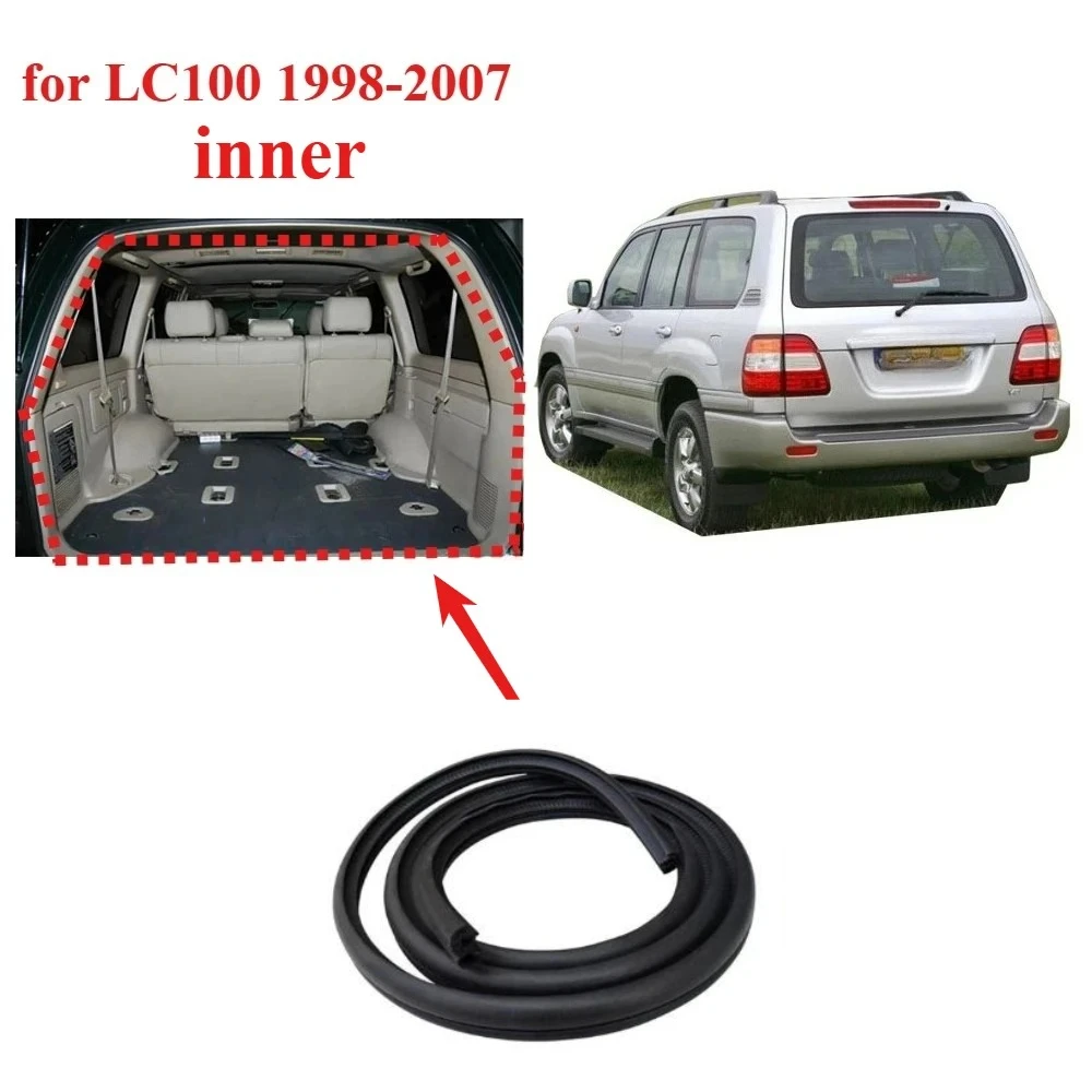 

1 Piece Inner Tail Door Rubber for Land Cruiser LC100 1998-2007 Rear Door Weatherstrip Seal for For LX470 Accessories
