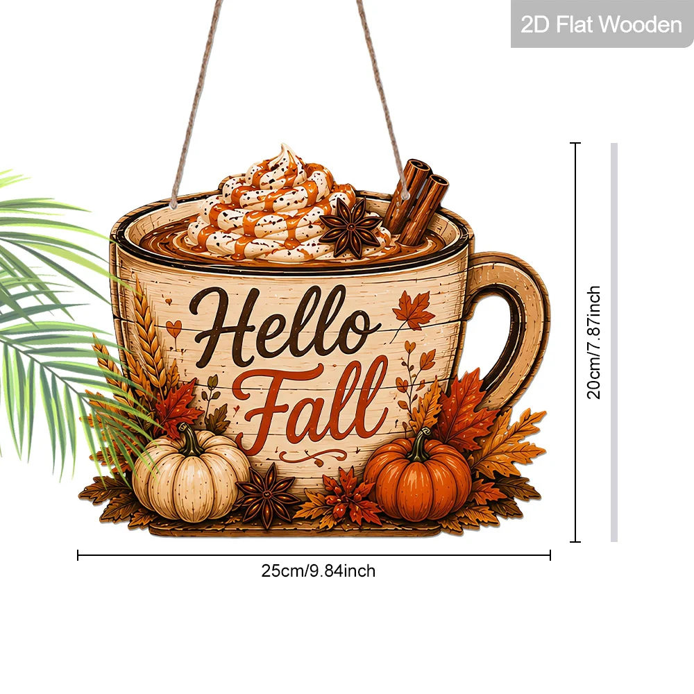 2D Holzschild „Hello Fall“ für Kaffeetassen zum Aufhängen, Kürbis-Zimt-Ahorn-Weizen-Motiv, Bauernhaus-Stil, Herbst-Dankeschön-Schild für Haustür und Wand – Detail 6