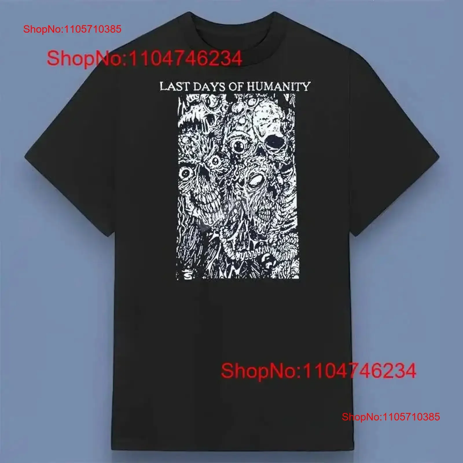 Last Days of Humanity Music Band T Shirt for Friends All Size S 4XL vintage Washed Top Everyday Wear fashion vintage Washed