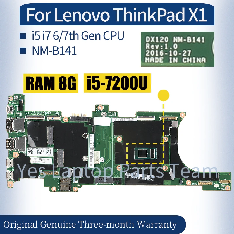 

For Lenovo ThinkPad X1 Laptop NM-B141 01AY073 01AY066 01AY064 i5 i7 6th 7th Gen RAM 8G MainboardNotebook Motherboard