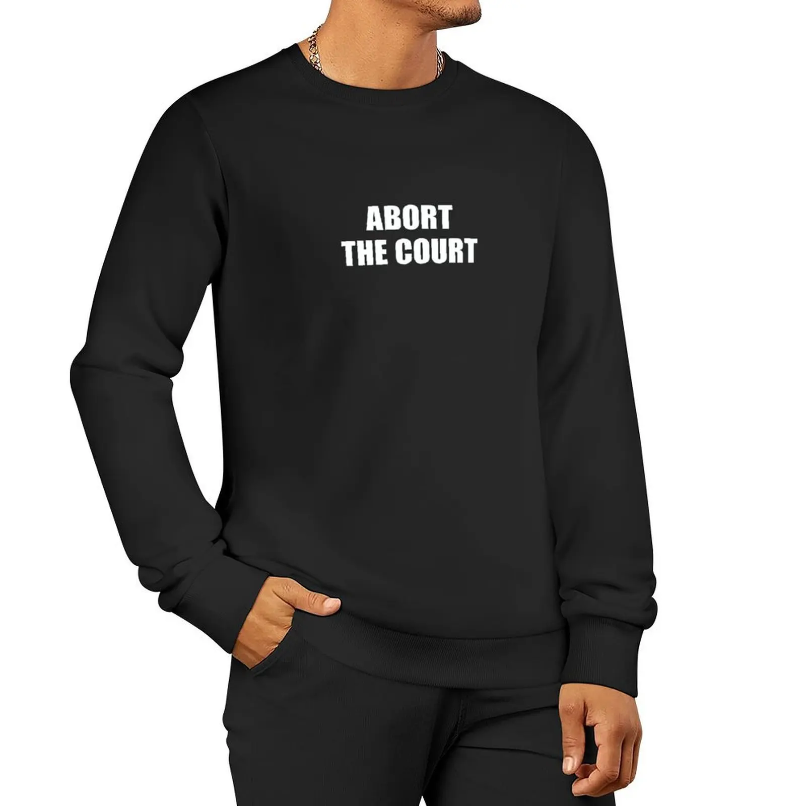 Abort The Court. Pullover Hoodie autumn autumn new products tracksuit men sweatshirt male