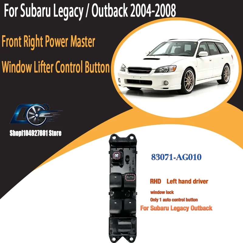 For Subaru Legacy / Outback 2004-2008, Front Right Power Master Window Lifter Control Button OEM 83071-AG010 / 83071AG010