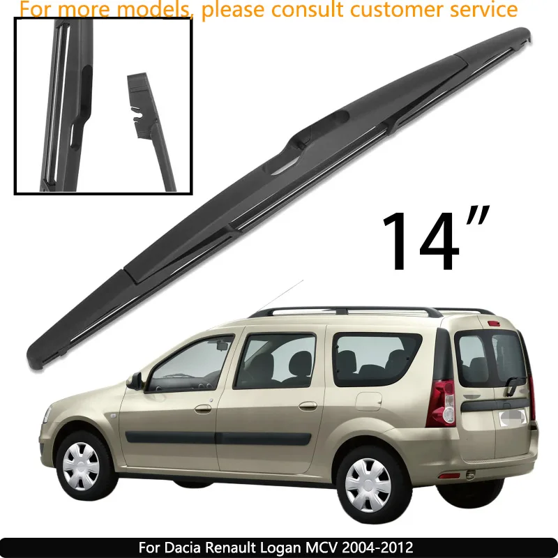 

For Dacia Renault Logan MCV 2004-2012 Car Accessories 14" Rear Windshield Windscreen Washer Wiper Blade