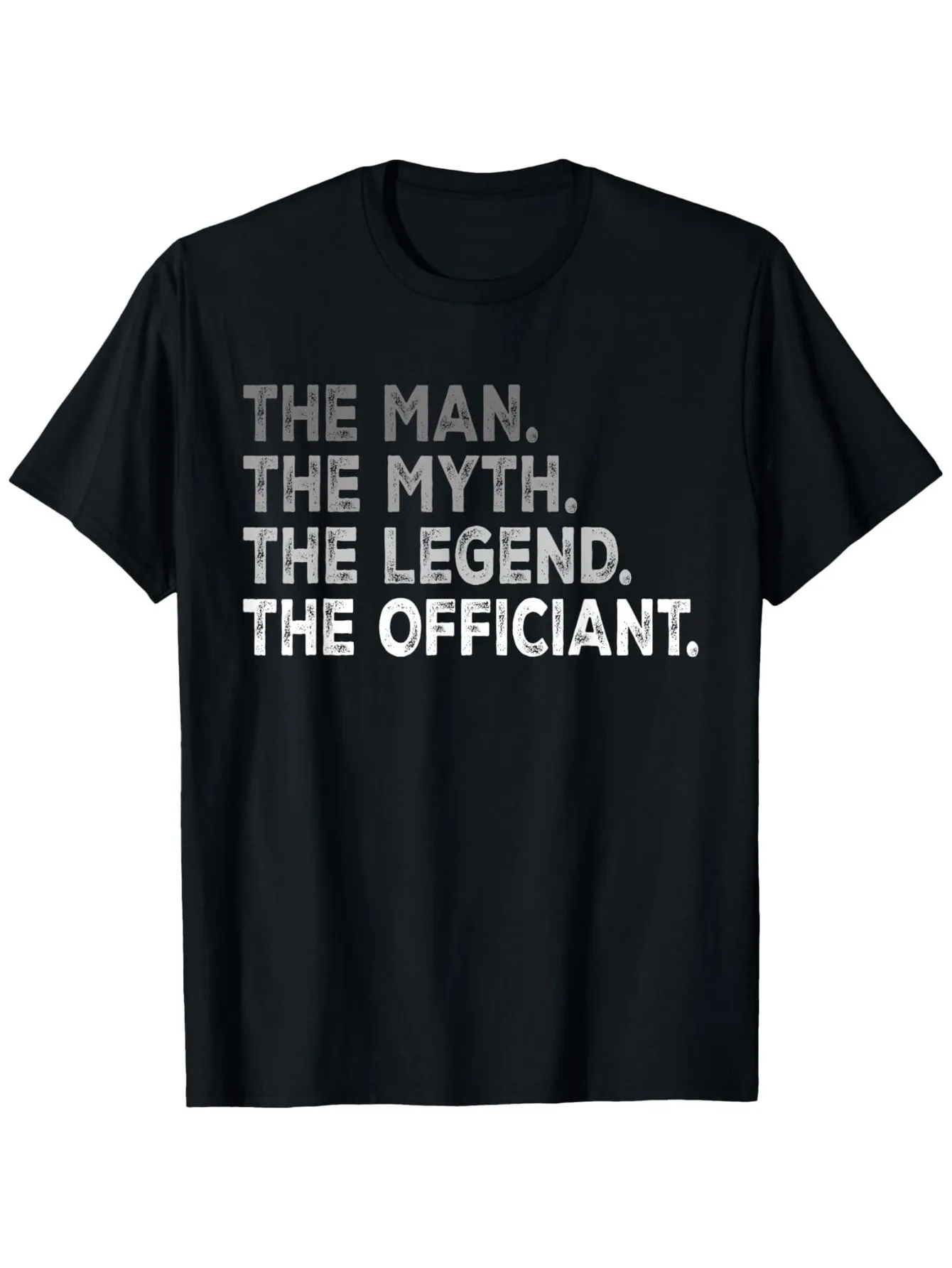 

Wedding Officiant Marriage the Man Myth Legend Officiant T-Shirt Comfortable Outdoor Casual Top Casual Summer Wear Crew Neck