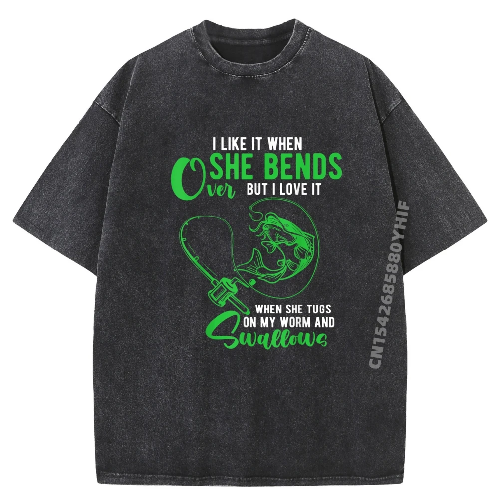 

Mens I Like It When She Bends Over Funny Fishing Adult Humor Black T Shirt Mens Leisure Washed Clothes