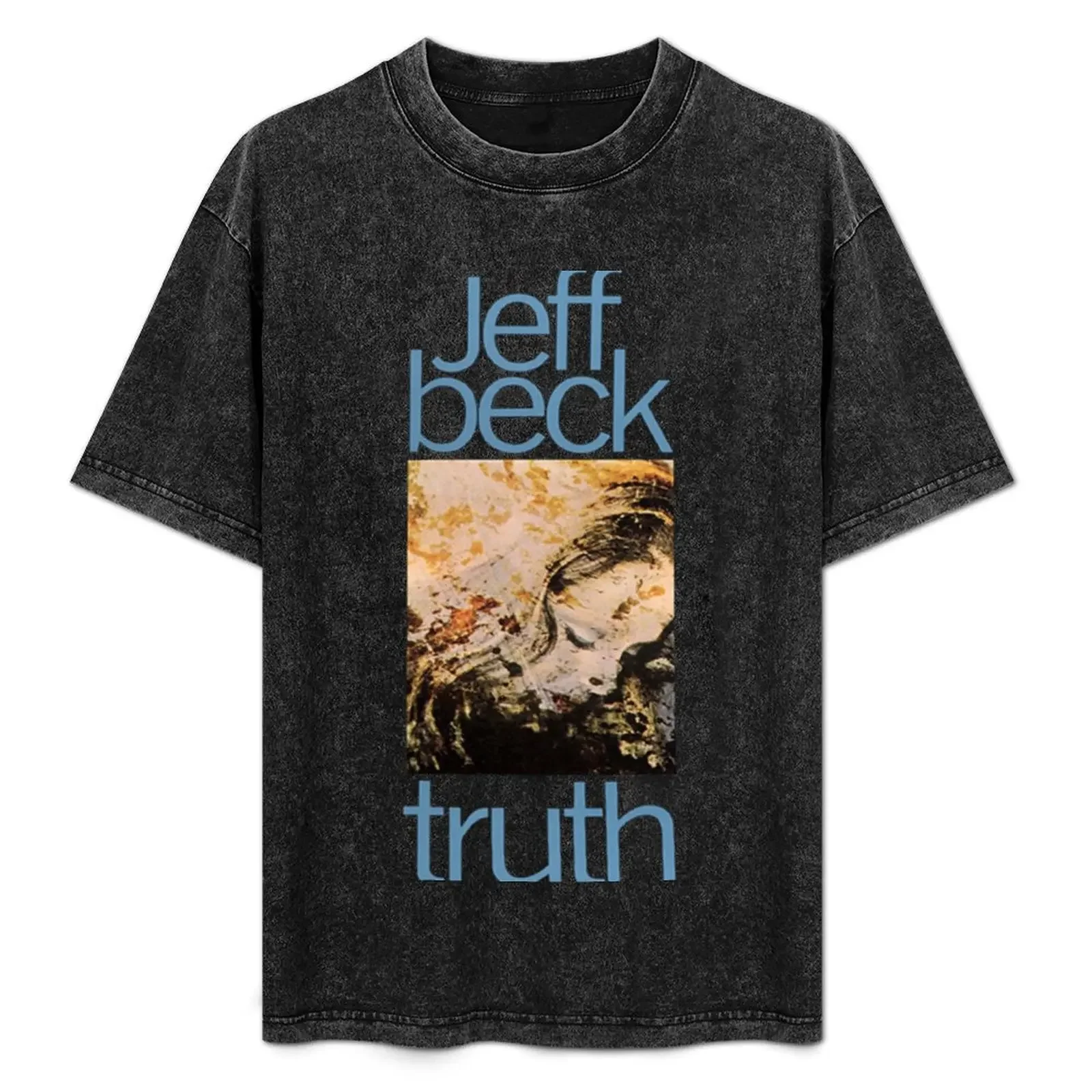 

Jeff beck Truth| Perfect Gift T-Shirt funny meme t-shirts cotton graphic tees korean fashion summer top men clothing
