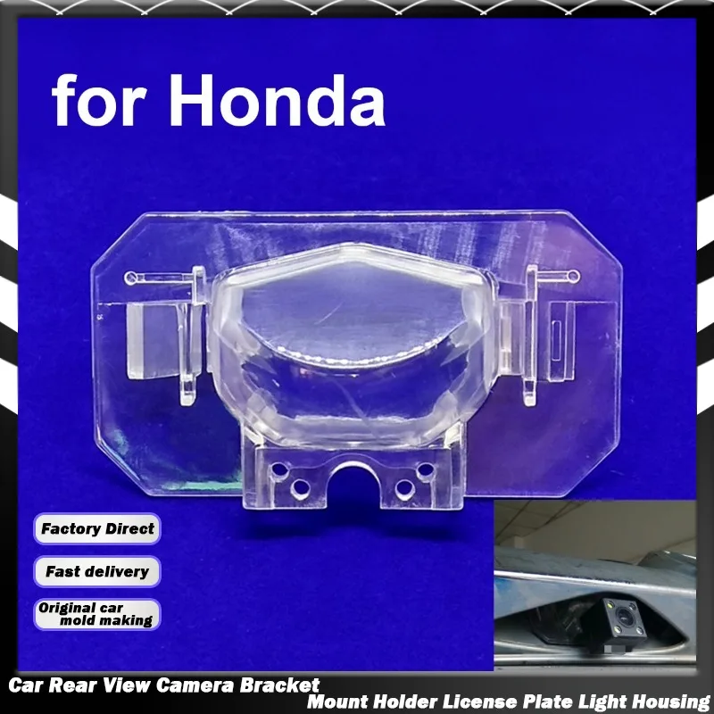 Car License Plate Light Housing Rear View Camera Bracket Mount Holder for Honda City Civic Fit Crosstour Odyssey CR-V HR-V