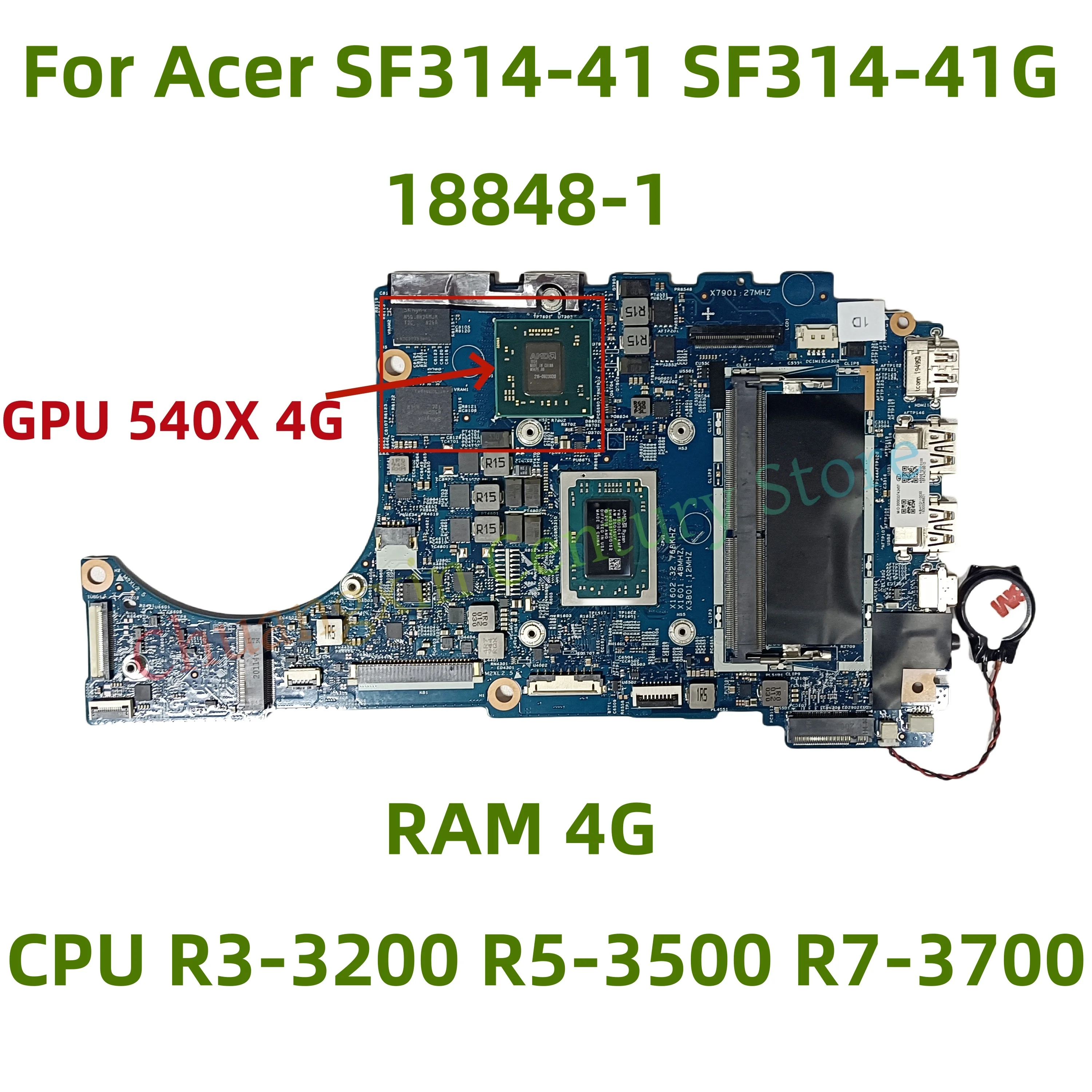 For Acer SF314-41 SF314-41G Laptop motherboard 18848-1 with CPU  R3-3200 R5-3500 R7-3700 RAM 4G UMA or 540X 4G GPU 100% Test