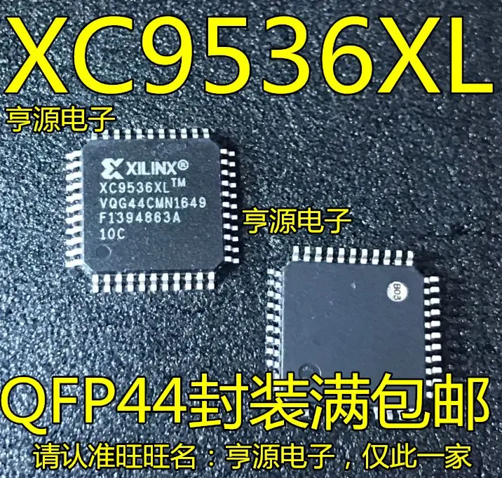 

Free shipping XC9536XL-VQG44C -10VQG44C QFP44 XC9536XL-10VQG64C QFP64 5PCS Please leave a comment