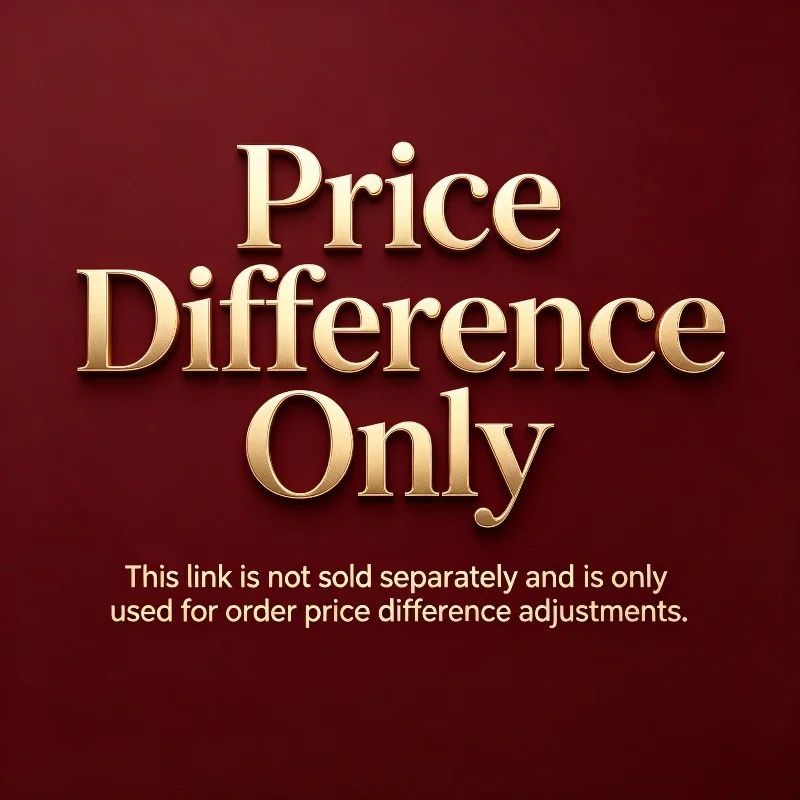 FOR Special Link for Price Difference Compensation - Exclusive Access to Unique Products And Services