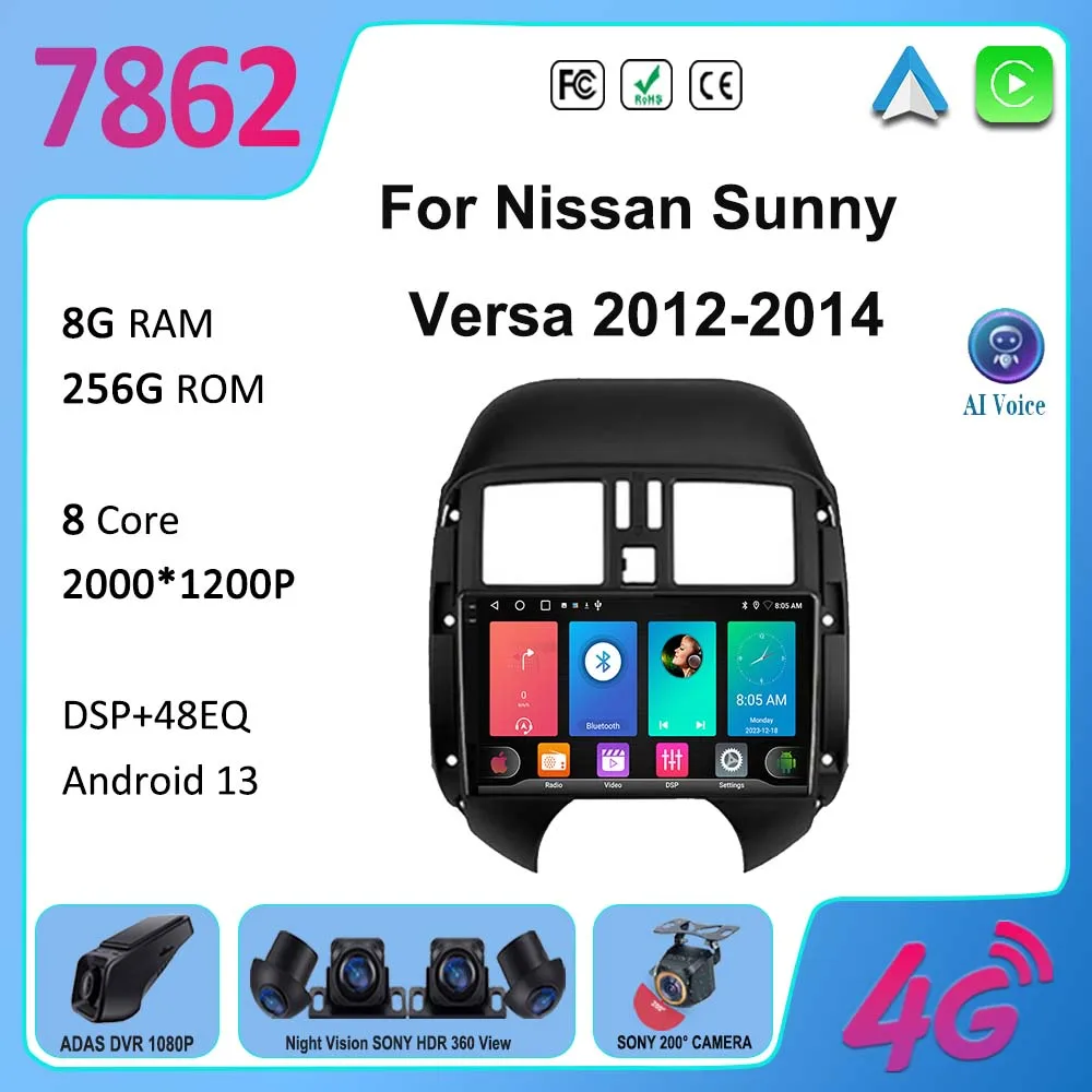 

7862 CPU Android 13 Car Auto Radio DVD For Nissan Sunny Versa 2012-2014 Navigation GPS Multimedia Player NO 2DIN QLED Screen BT