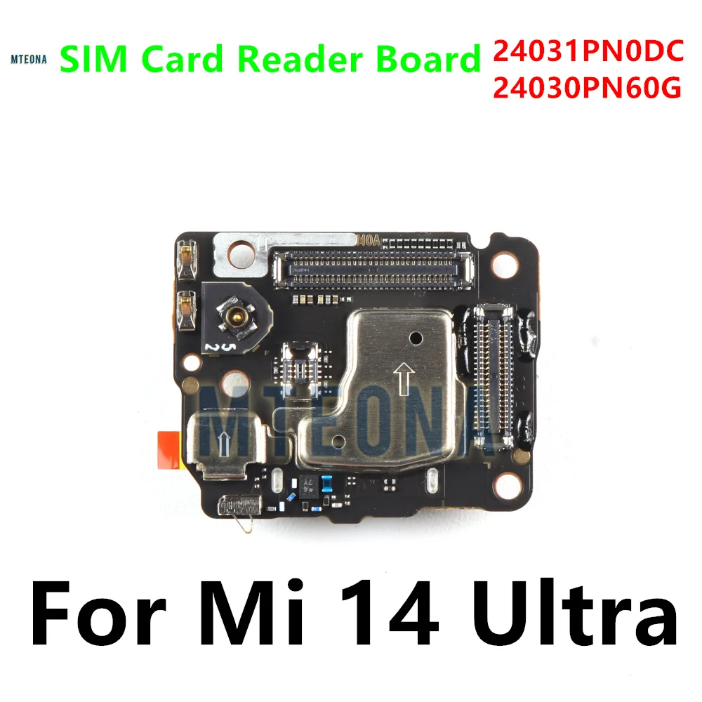 For Xiaomi 14 Ultra MI 13 13T Pro SIM Card Reader Slot Tray Board