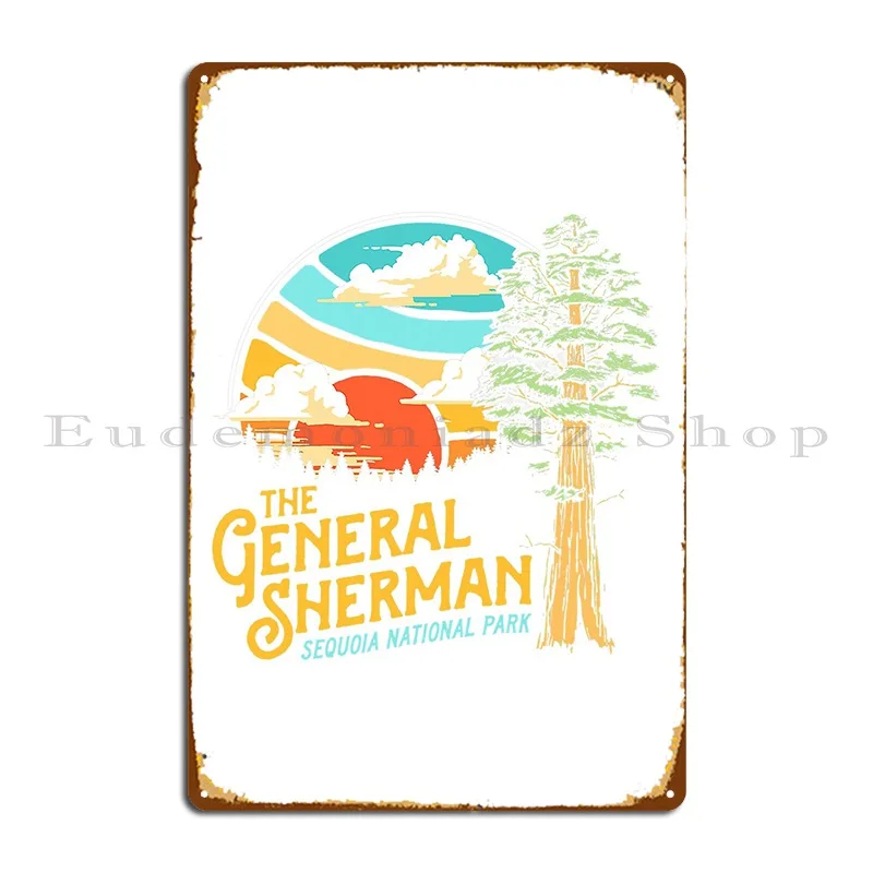 Vintage General Sherman Sequoia National Park Retro Graphic Metal Sign Garage Wall Garage Print Cinema Tin Sign Poster