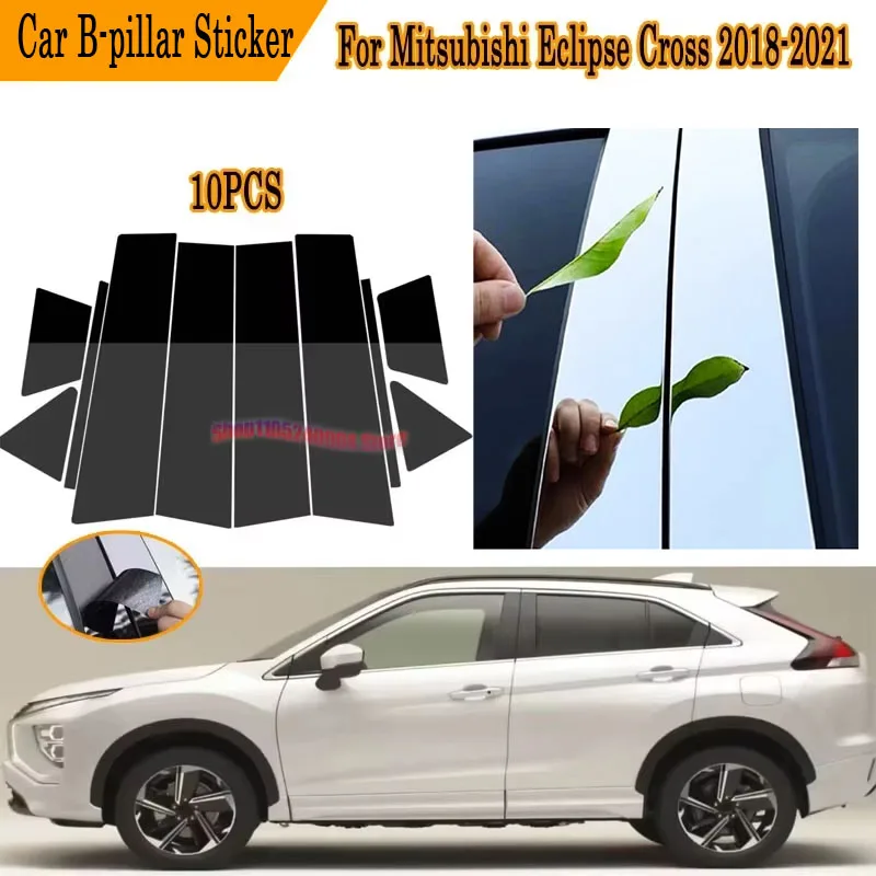 For Mitsubishi Eclipse Cross 2018-2021 10PCS Glossy Black Silver Carbon Window Pillar Post Protective Cover Set OE Style